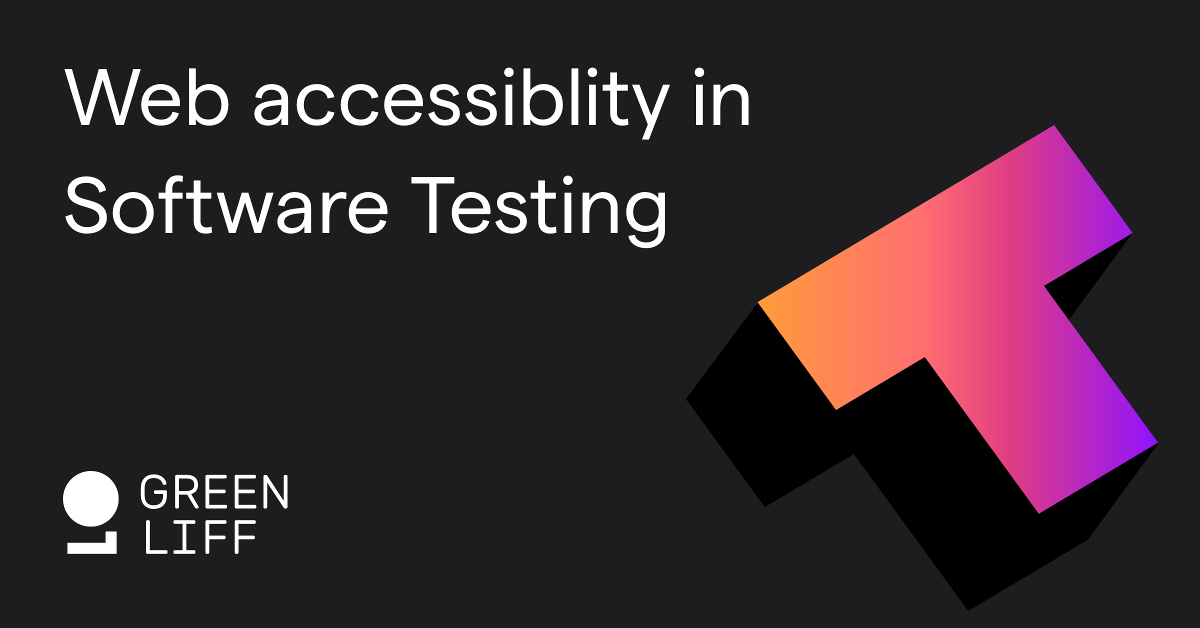  accessibility in Software Testing